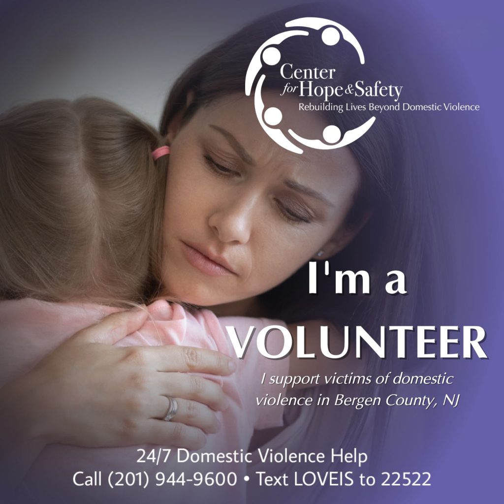 I volunteer for Center for Hope & Safety